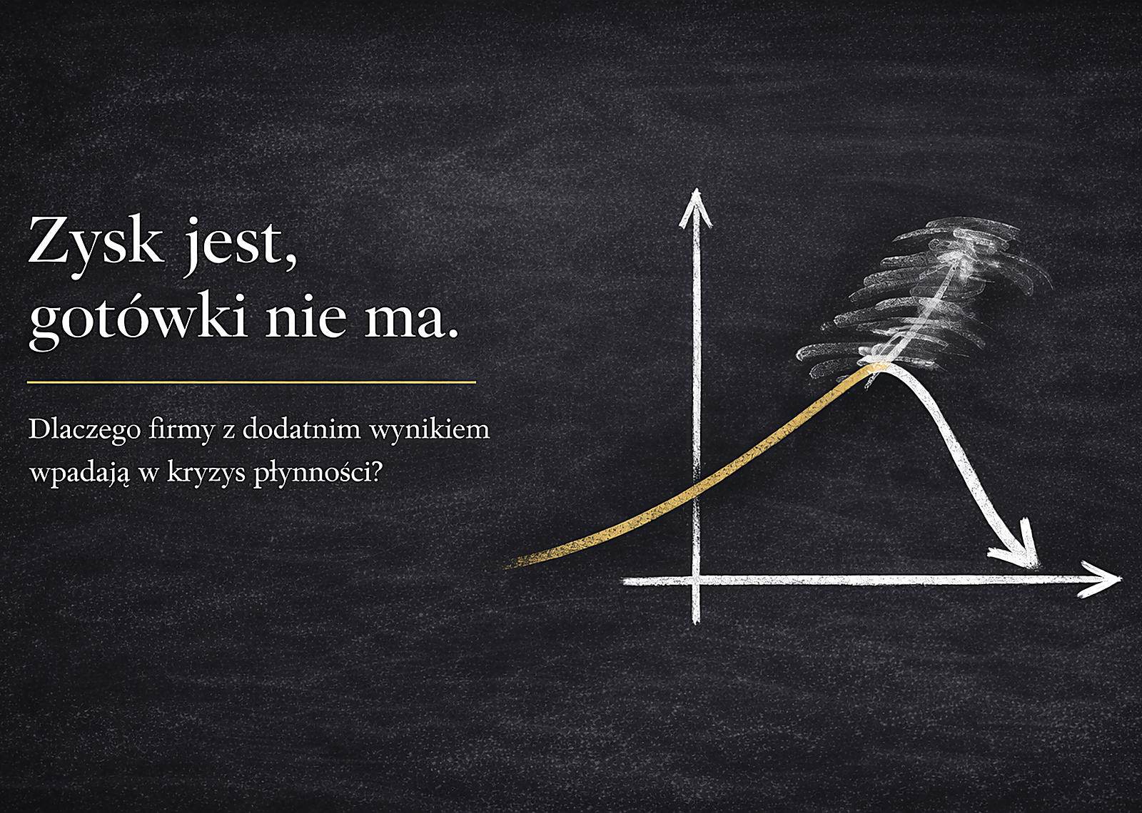 Zysk jest, gotówki nie ma. Dlaczego firmy z dodatnim wynikiem wpadają w kryzys płynności?